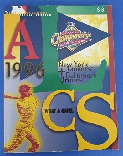 1996 American League Championship Series ALCS Program Yankees vs. Orioles 125047