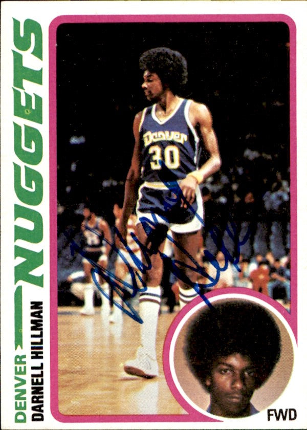 Darnell Hillman Autographed 1978-79 TOPPS Basketball Card #119 Nuggets 182975