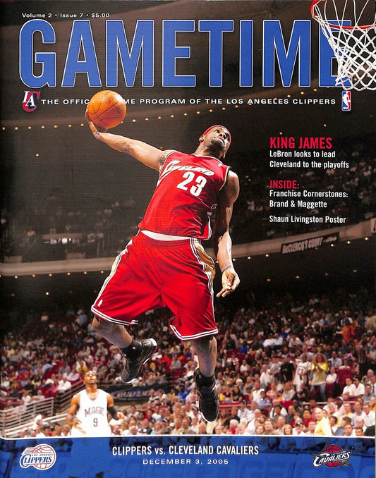 December 3, 2005 Gametime Clippers vs. Cavaliers Program Lebron James 179161