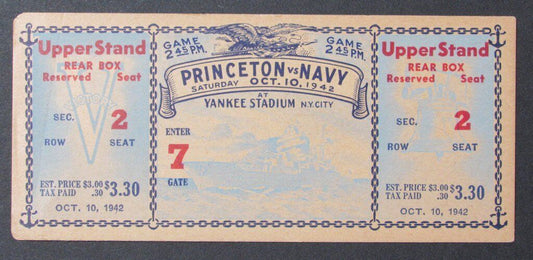 1942 Princeton Tigers vs. Navy Midshipmen Proof Ticket 10/10/42 Yankee Stadium