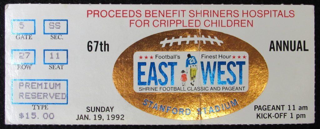 1992 East vs. West Shrine Game Ticket Stub Stanford Stadium 1/19/92 Vincent