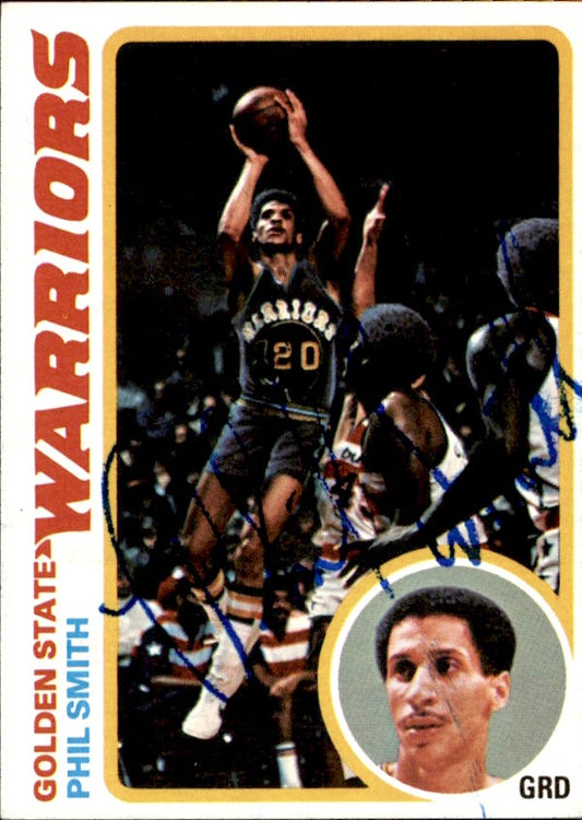 Phil Smith Autographed 1978-79 TOPPS Basketball Card #33 Warriors 183067