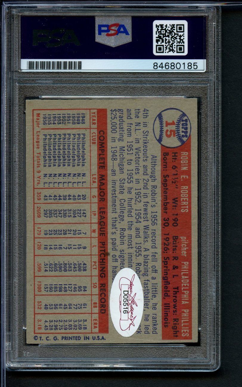 1957 TOPPS Robin Roberts HOF #15 Authentic Card Signed Phillies PSA/DNA