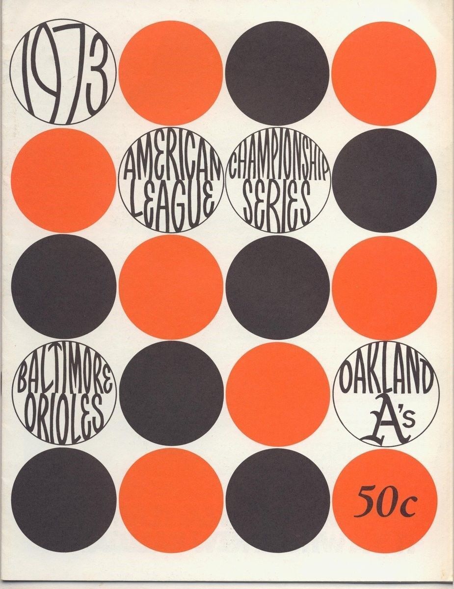 1973 ALCS Orioles V. A's Official Baseball Program 128942