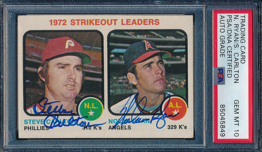 Nolan Ryan/Steve Carlton Dual-Autographed 1973 TOPPS Card #67 PSA GEM MINT 10