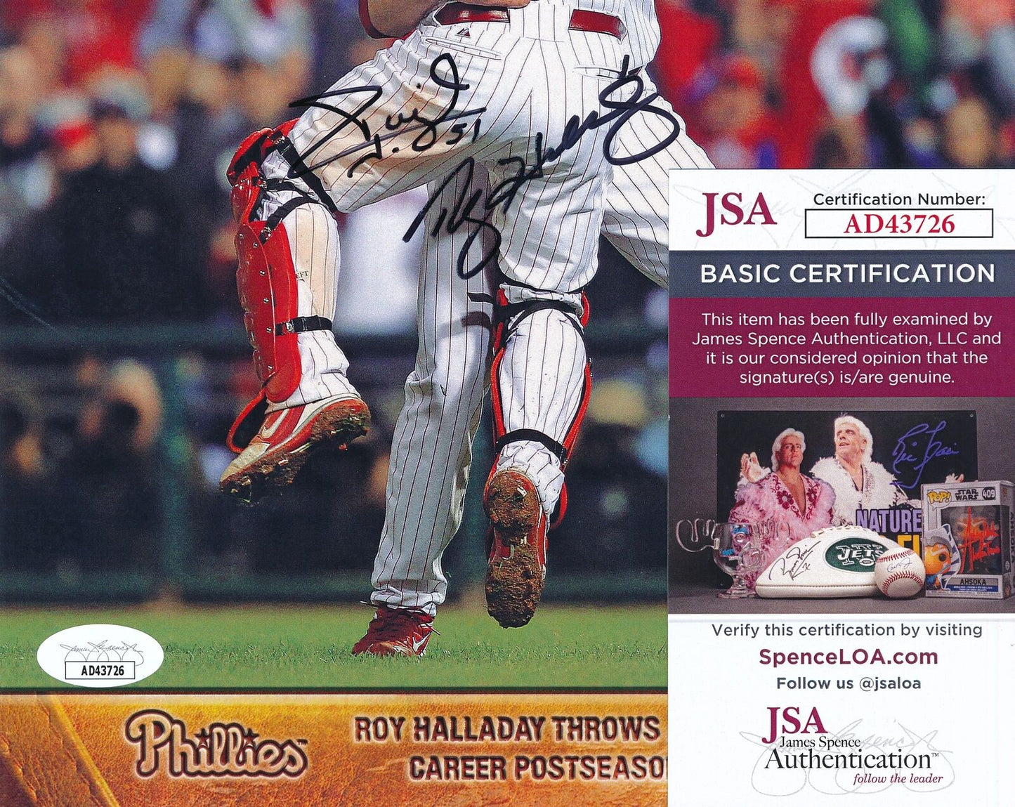 Roy Halladay HOF/Ruiz Autographed Perfect Game 2011 8x10 Phillies Phan Photo JSA