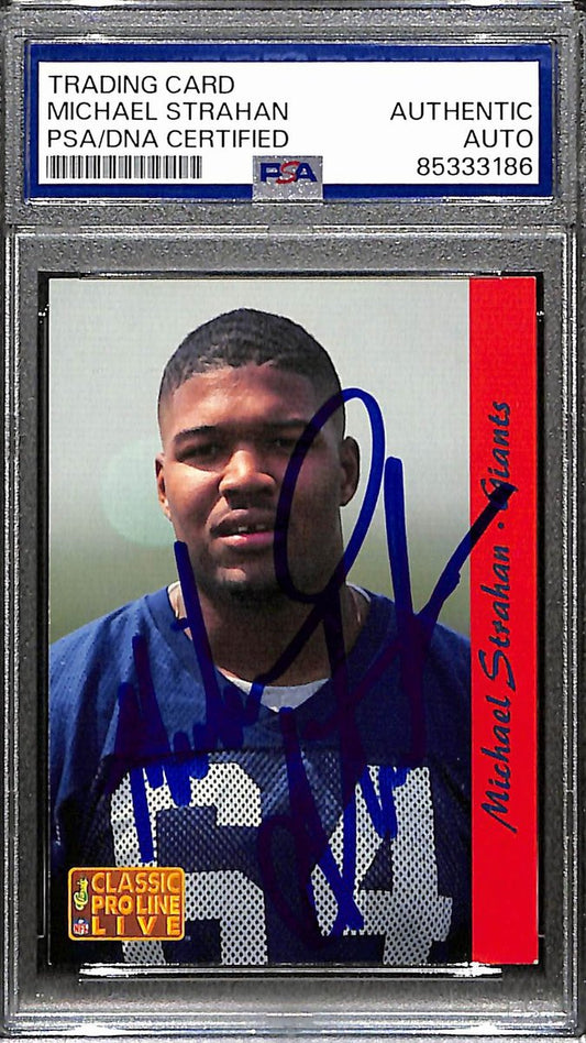 Michael Strahan HOF Signed 1993 Pro Line Live Card #195 Rookie Giants PSA 187998