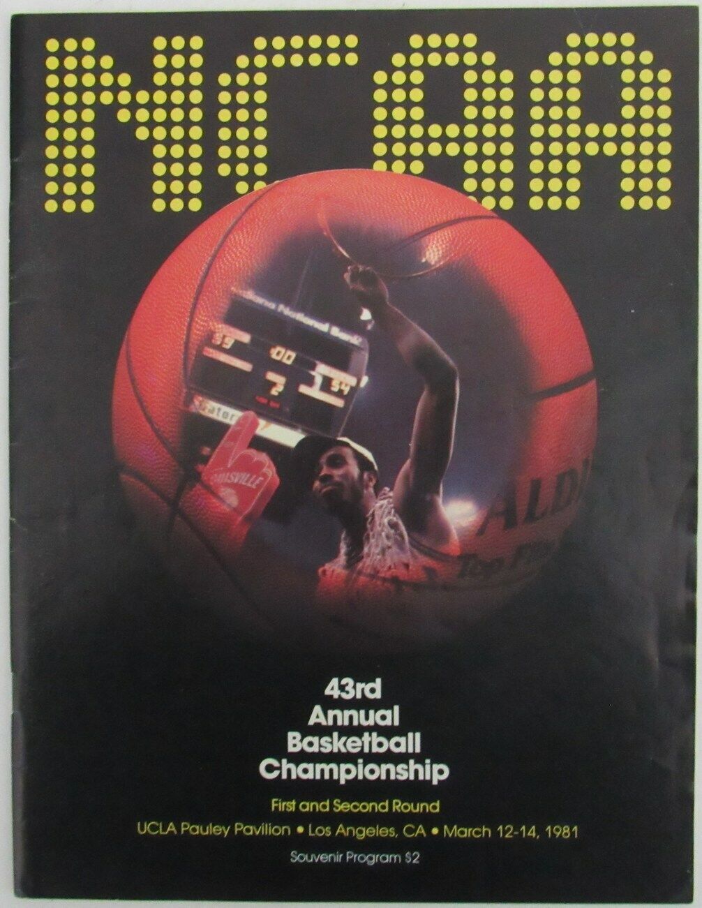 1981 NCAA Men's Basketball Championship 1st & 2nd Rounds Program LA 159085