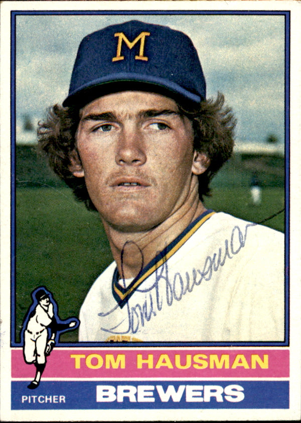 Tom Hausman Autographed 1976 TOPPS Card #452 Milwaukee Brewers 183464