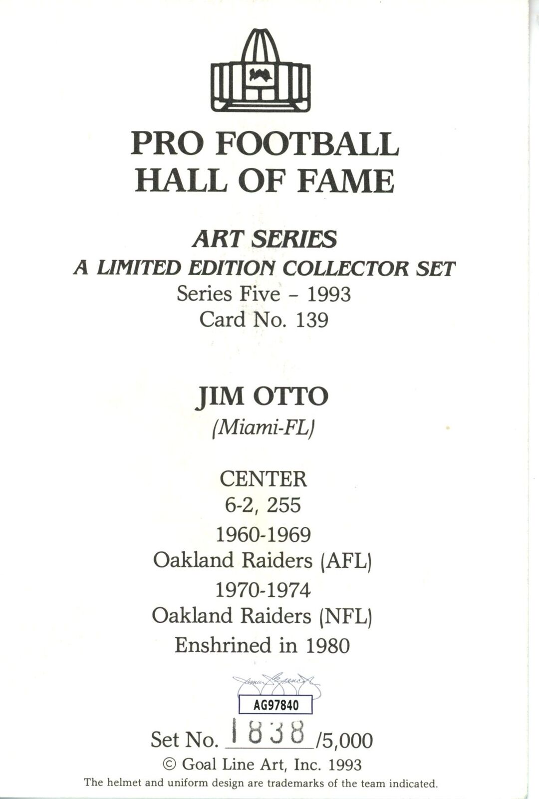 Jim Otto HOF Autographed/Inscr Goal Line Art GLAC Postcard Oakland Raiders JSA