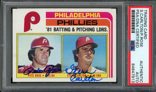 1982 Topps #636 Pete Rose Steve Carlton Dual-Autographed Phillies PSA/DNA 176904