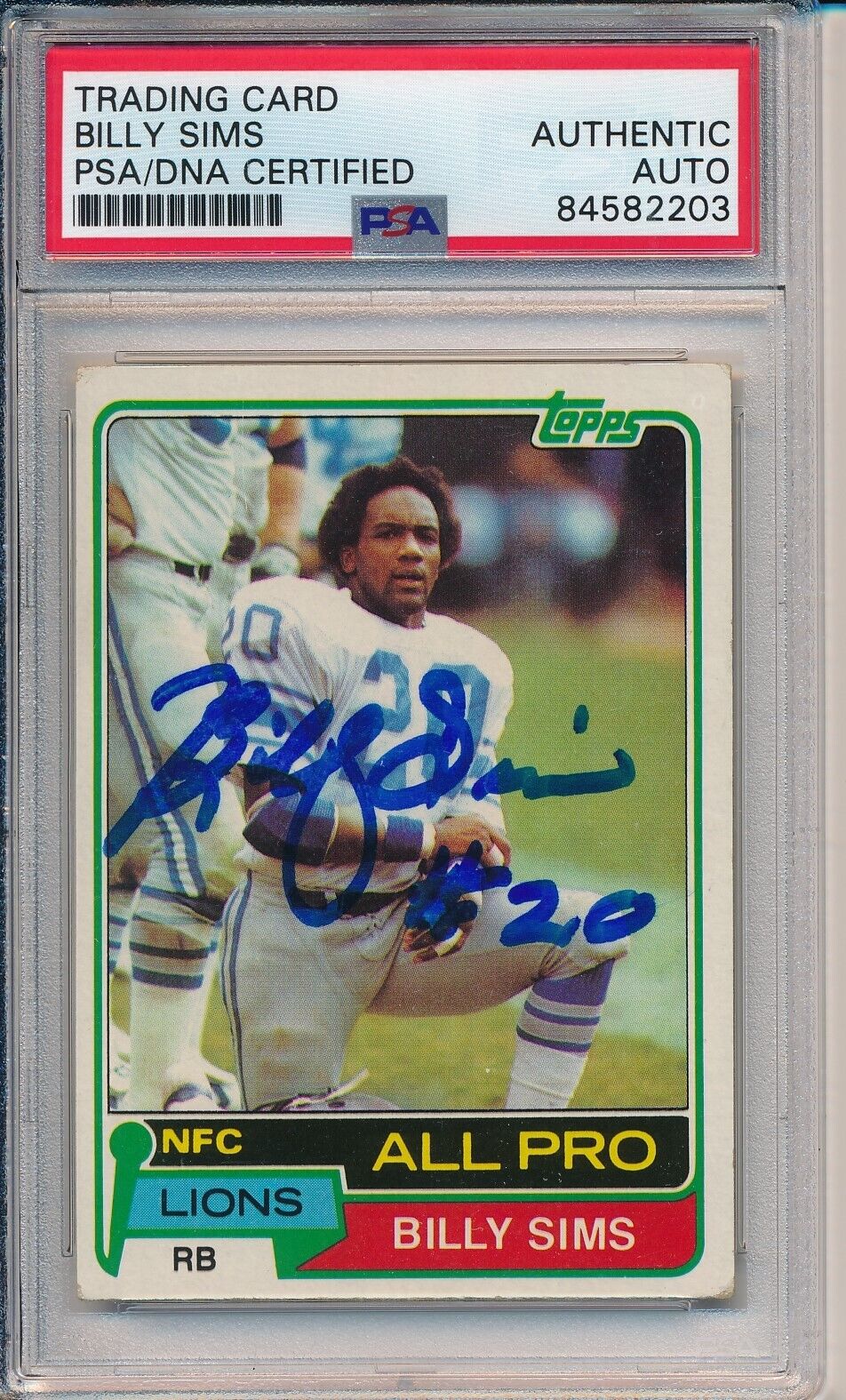 Billy Sims Signed/Auto 1981 TOPPS Rookie Card #100 Detroit Lions PSA/DNA