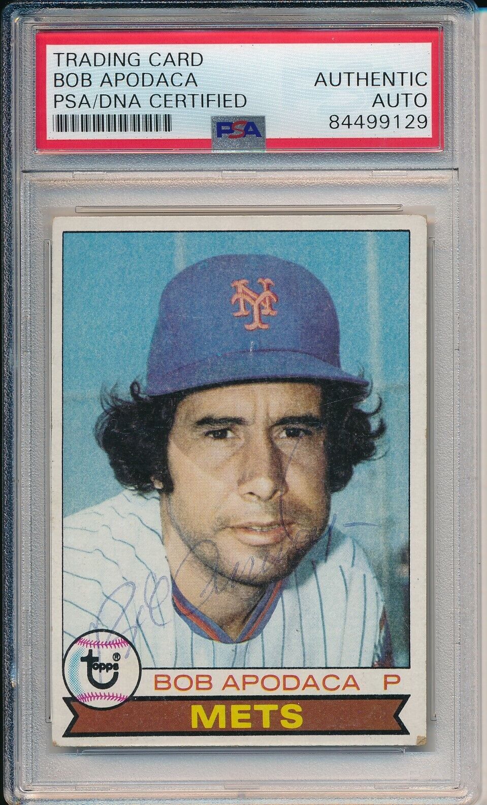 Bob Apodaca New York Mets Signed/Auto 1979 TOPPS Card #197 PSA/DNA 166102