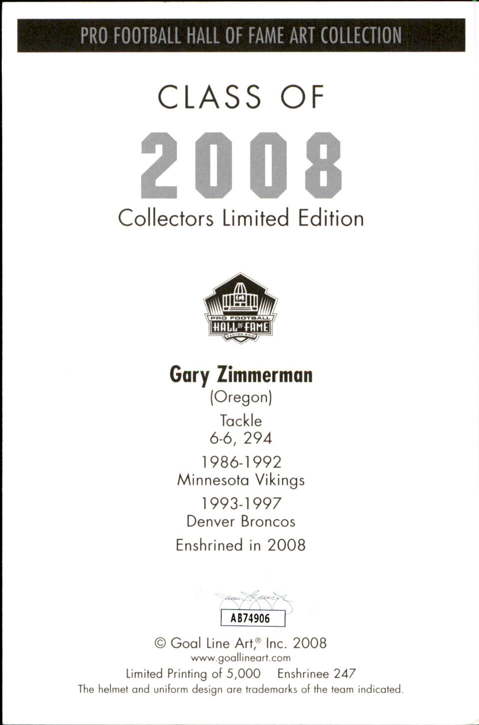 Gary Zimmerman HOF Autographed/Inscribed Goal Line Art GLAC Postcard Broncos JSA