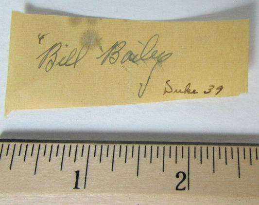 Bill Bailey Duke Blue Devils '39 /Brooklyn Dodgers '40-'41 Cut Signature 146526