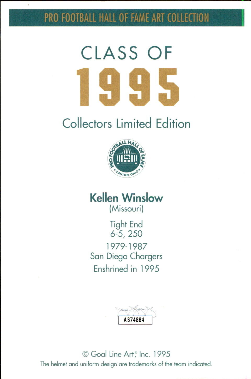 Kellen Winslow HOF Autographed/Inscr Goal Line Art GLAC Postcard Chargers JSA