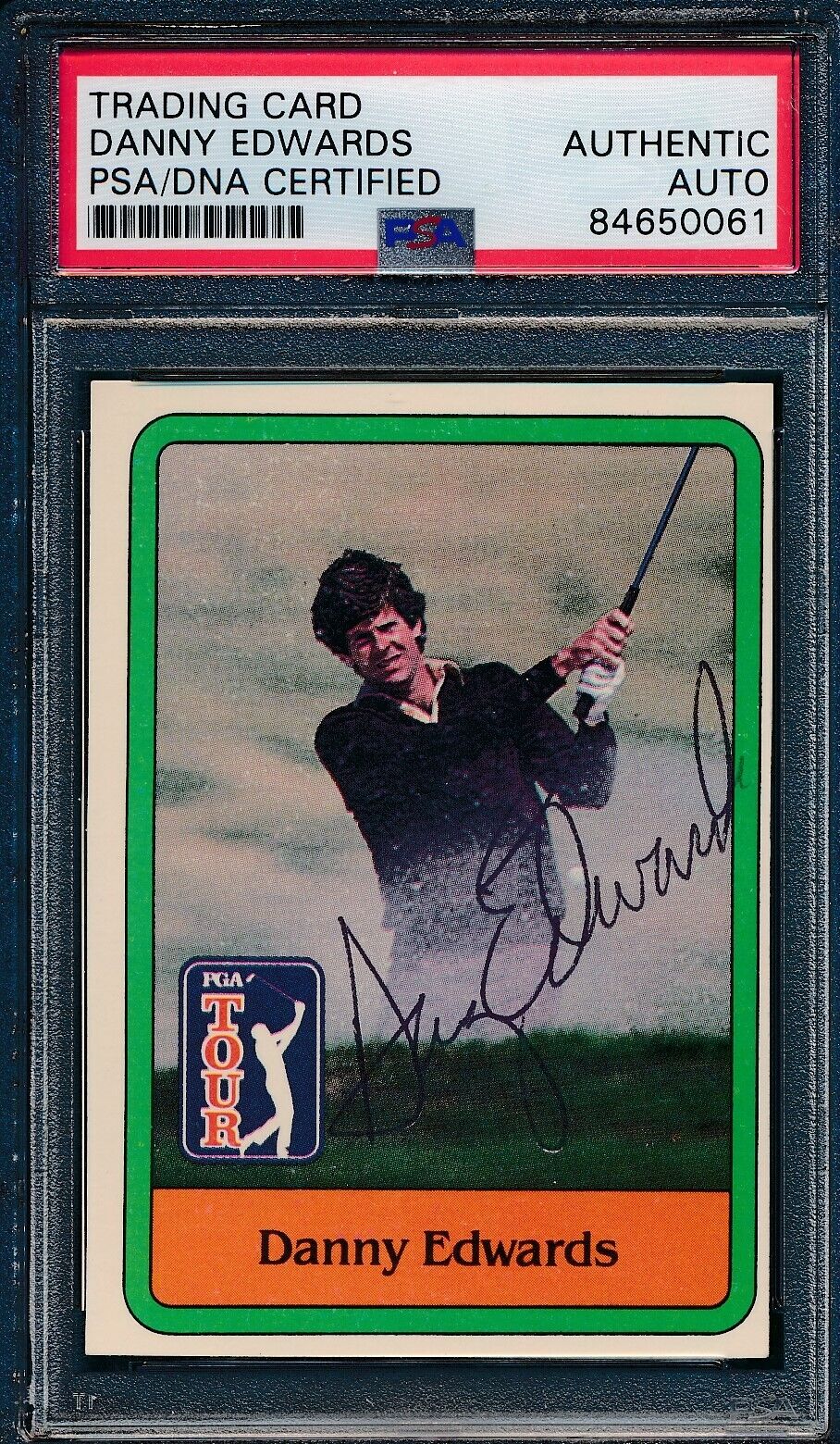 1981 DONRUSS PGA Danny Edwards Rookie #57 Authentic Card Signed PSA/DNA