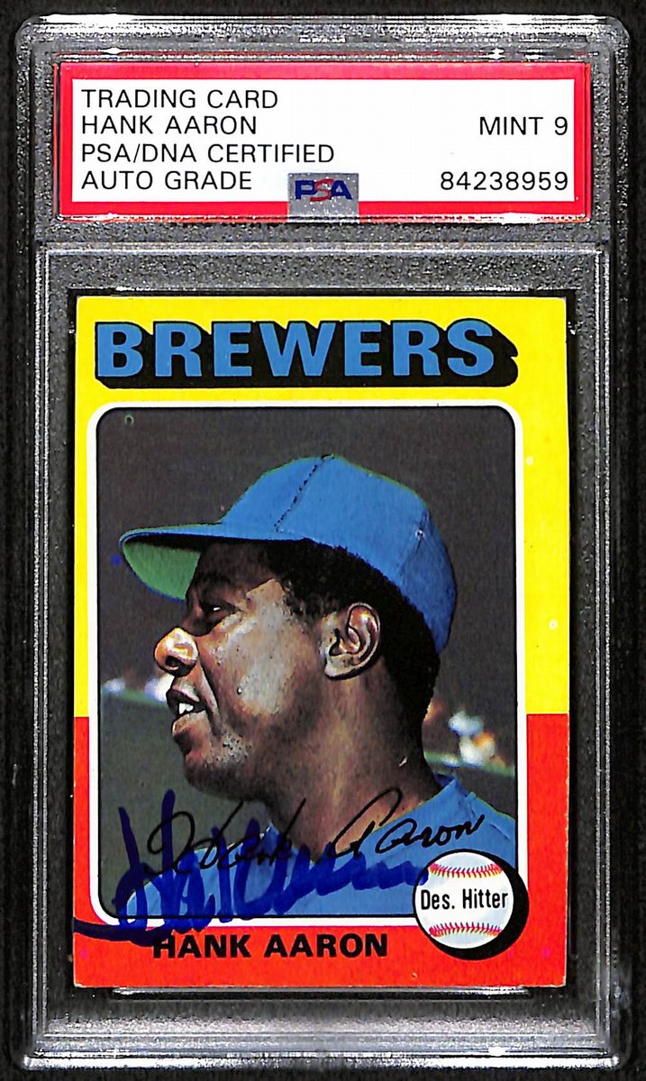 Hank Aaron HOF Brewers Signed/Auto 1975 Topps Card #660 PSA/DNA Mint 9 193417