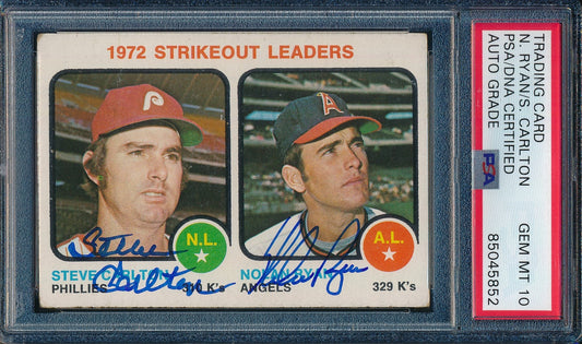 Nolan Ryan/Steve Carlton Dual-Autographed 1973 TOPPS Card #67 PSA GEM MINT 10