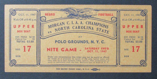 1947 Morgan State vs. North Carolina State Proof Ticket 10/11/47 Polo Grounds