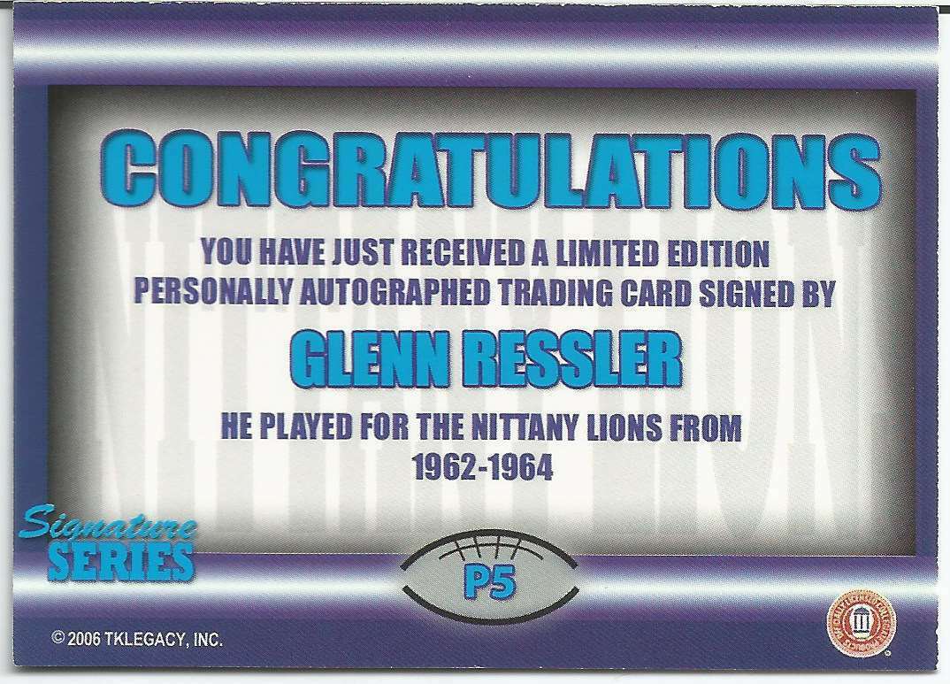 Glenn Ressler Signed/Autographed 2006 Penn State TKLegacy Card #P5 151173