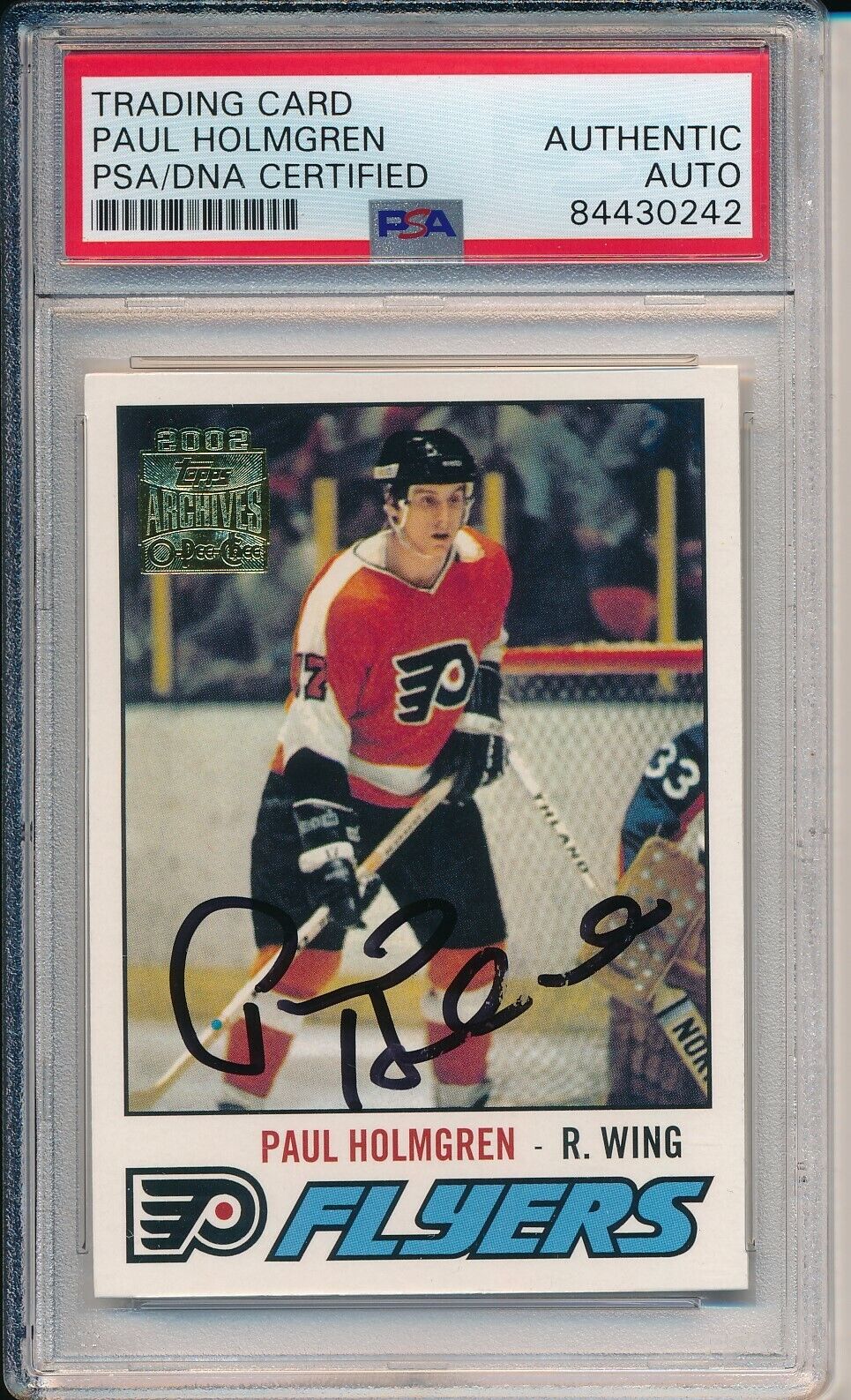 Paul Holmgren Flyers Signed/Auto 2002 TOPPS Archive Card #307 PSA/DNA 164532